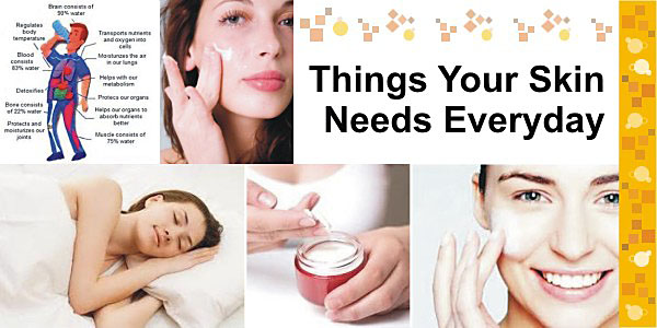 Things Your Skin Needs Everyday